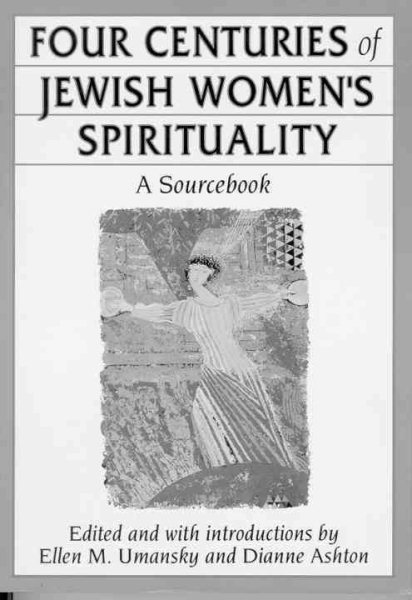 Four Centuries of Jewish Women's Spirituality cover