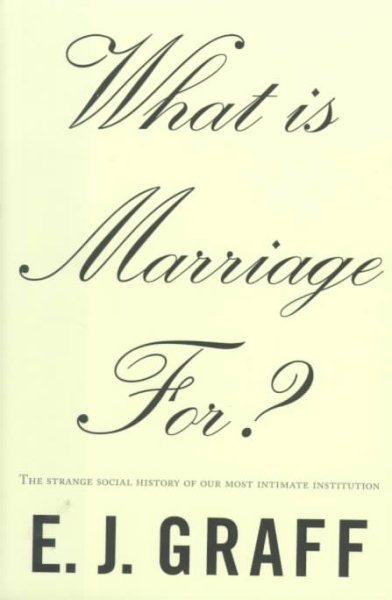 What Is Marriage For? cover