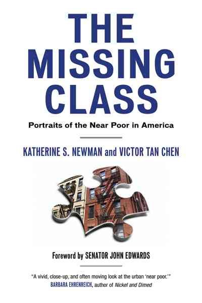 The Missing Class: Portraits of the Near Poor in America cover