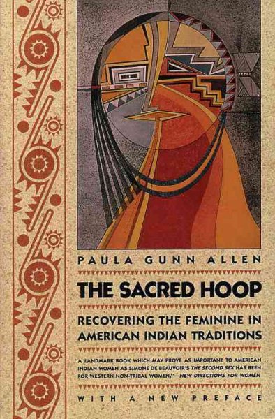 The Sacred Hoop: Recovering the Feminine in American Indian Traditions cover