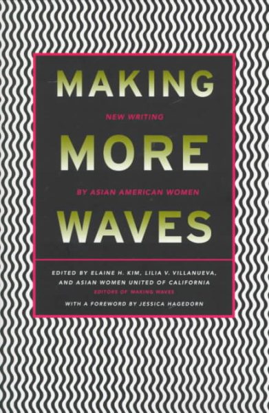 Making More Waves: New Writing by Asian American Women cover
