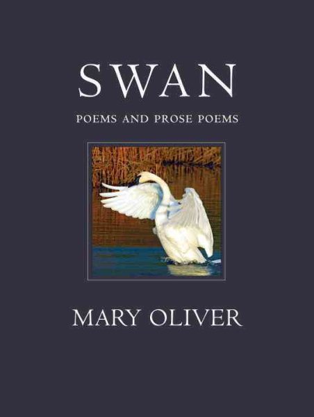 Swan: Poems and Prose Poems cover