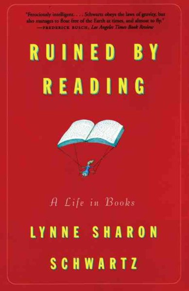 Ruined By Reading: A Life in Books cover