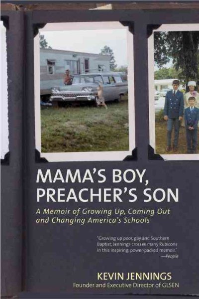 Mama's Boy, Preacher's Son: A Memoir of Growing Up, Coming Out, and Changing America's Schools cover