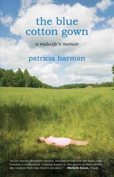 The Blue Cotton Gown: A Midwife's Memoir cover