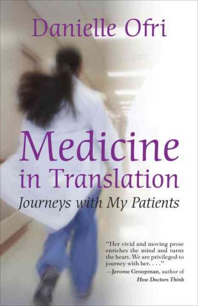 Medicine in Translation: Journeys with My Patients cover