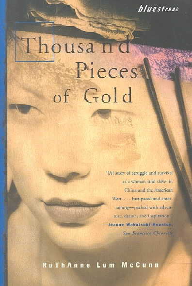 Thousand Pieces of Gold: A Biographical Novel (Asian Voices) cover