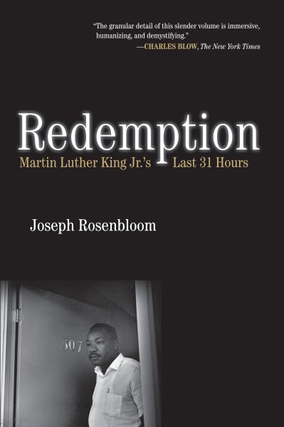 Redemption: Martin Luther King Jr.'s Last 31 Hours cover