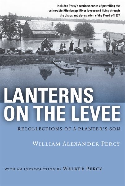 Lanterns on the Levee: Recollections of a Planter's Son (Library of Southern Civilization) cover