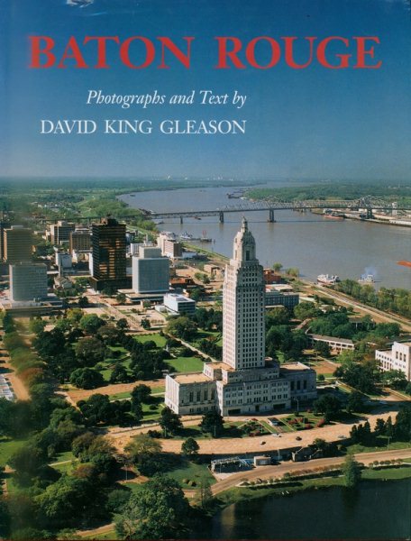 Baton Rouge: Photographs and Text cover