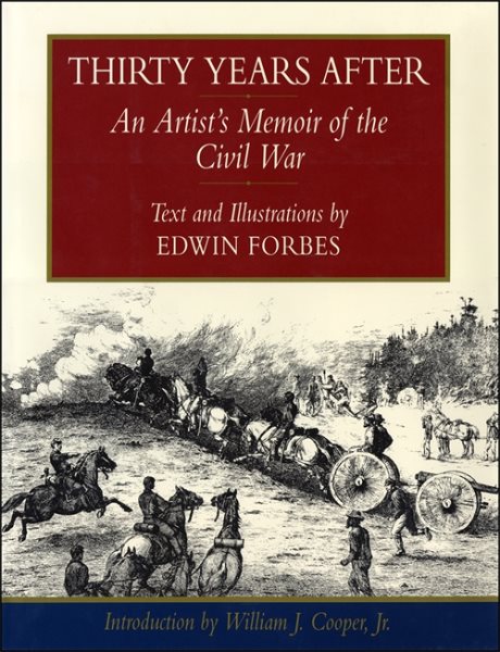 Thirty years after : an artist's memoir of the Civil War cover