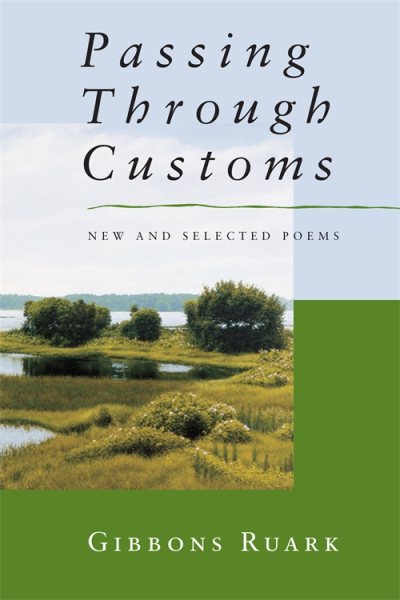 Passing Through Customs: New and Selected Poems cover