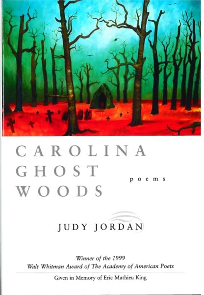 Carolina Ghost Woods: Poems (Walt Whitman Award of the Academy of American Poets) cover