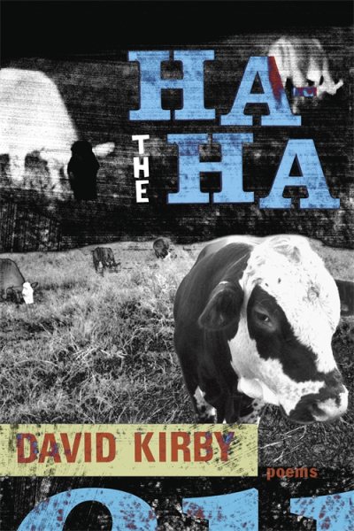 The Ha-ha: Poems (Southern Messenger Poets) cover