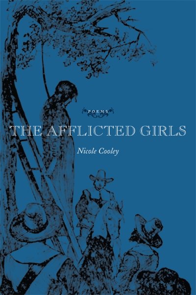 The Afflicted Girls: Poems cover
