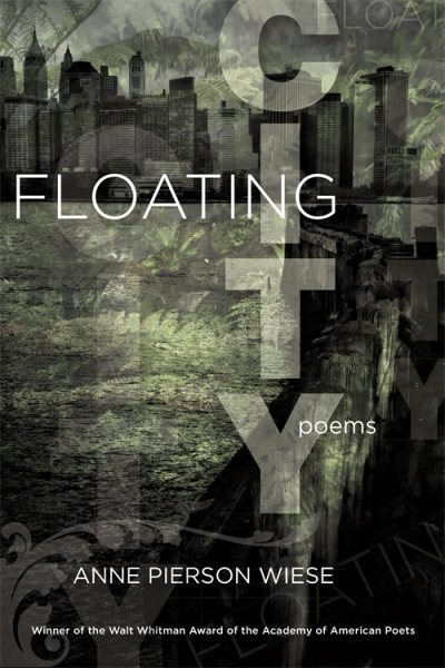 Floating City: Poems (Walt Whitman Award of the Academy of American Poets) cover