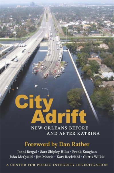 City Adrift: New Orleans Before & After Katrina cover