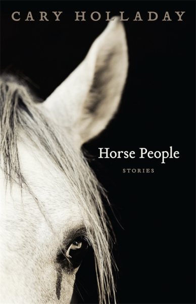 Horse People: Stories (Yellow Shoe Fiction) cover
