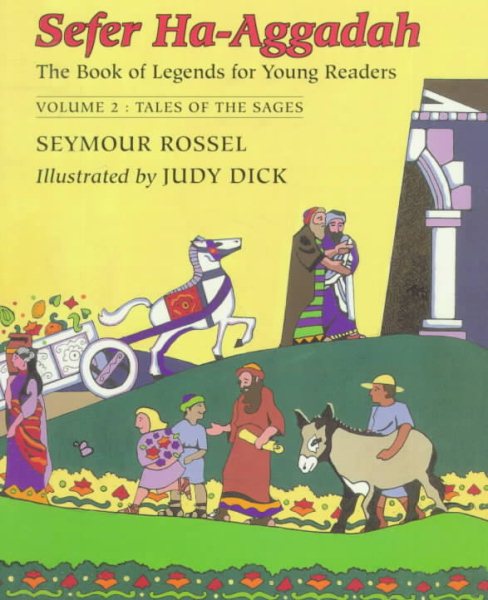 Sefer Ha-Aggadah: The Book of Legends for Young Readers - Tales of the Sages cover