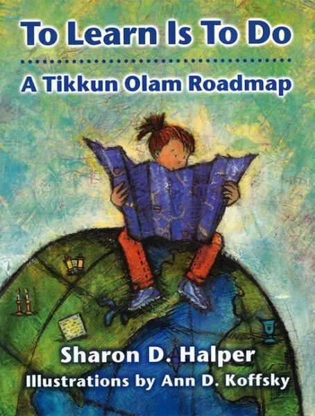 To Learn Is To Do: A Tikkun Olam Roadmap cover