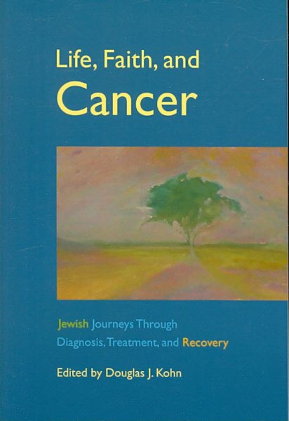 Life, Faith, and Cancer cover