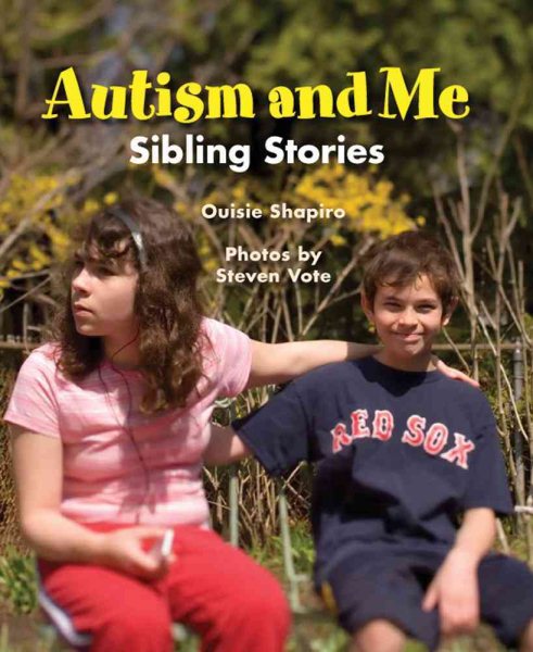 Autism and Me: Sibling Stories cover