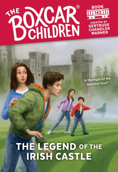 The Legend of the Irish Castle (The Boxcar Children Mysteries)