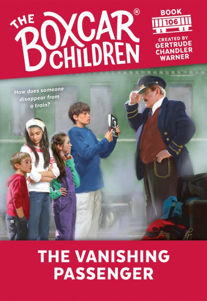 The Vanishing Passenger (106) (The Boxcar Children Mysteries) cover