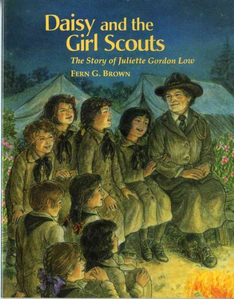 Daisy and the Girl Scouts: The Story of Juliette Gordon Low cover