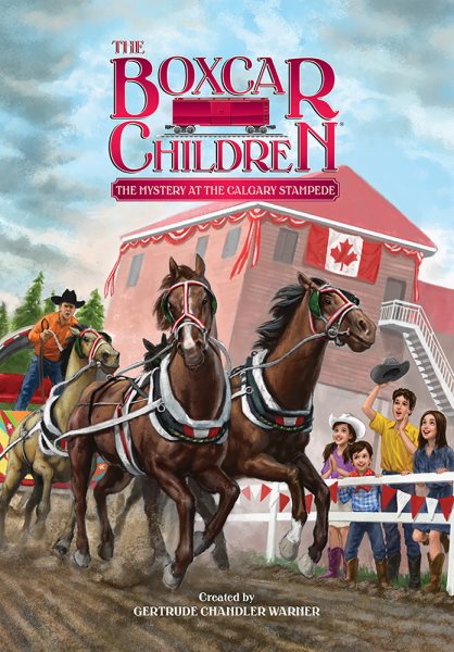 The Mystery at the Calgary Stampede (140) (The Boxcar Children Mysteries)