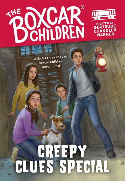 The Creepy Clues Special (The Boxcar Children Mysteries) cover