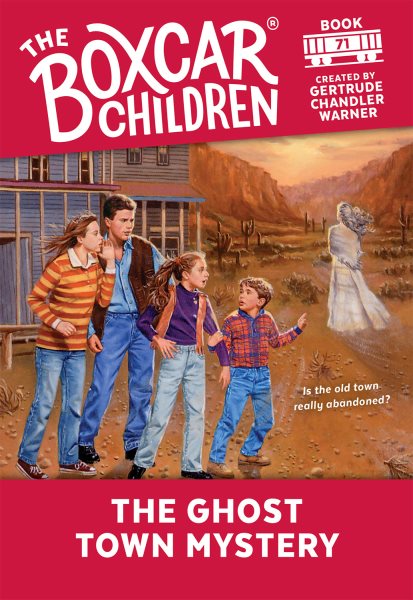 The Ghost Town Mystery (71) (The Boxcar Children Mysteries)
