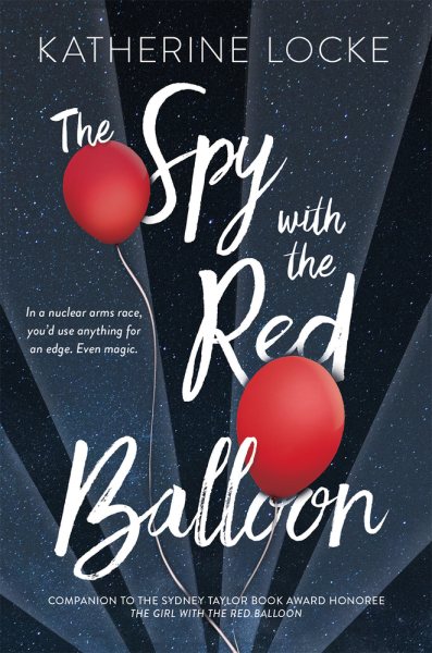 The Spy with the Red Balloon (The Balloonmakers) cover