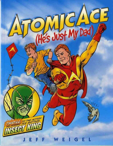Atomic Ace: (He's Just My Dad) cover
