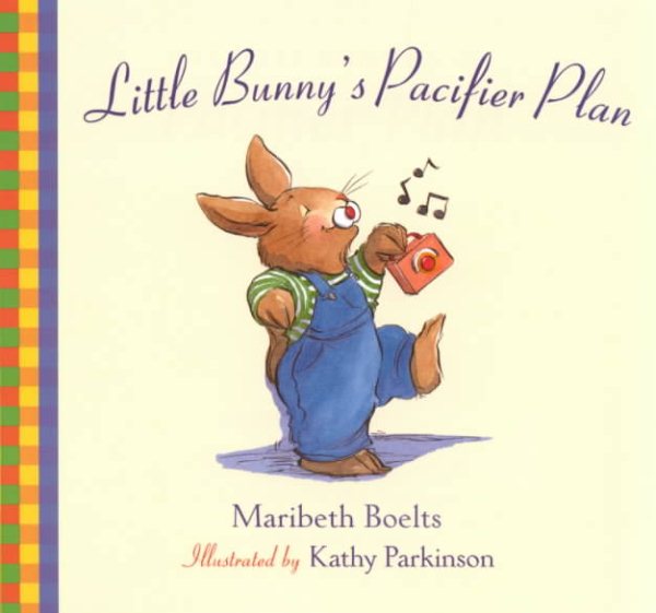 Little Bunny's Pacifier Plan (Concept Books (Albert Whitman)) cover