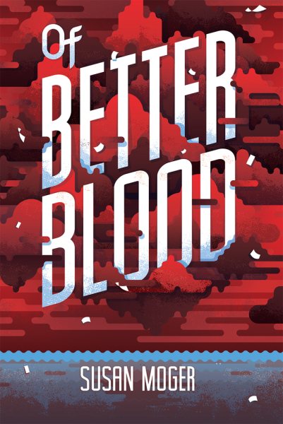 Of Better Blood cover