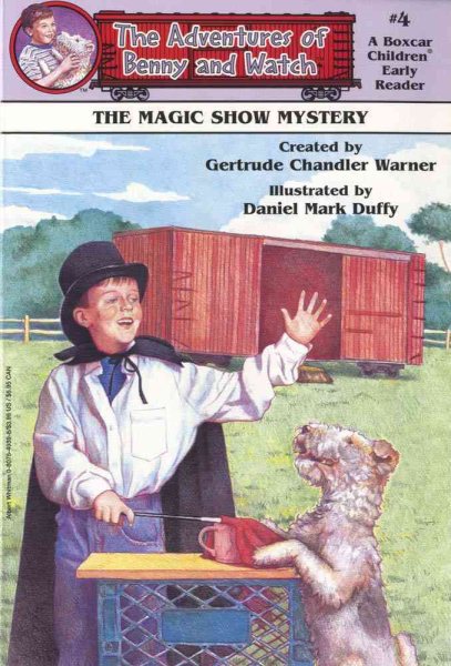 The Magic Show Mystery (Boxcar Children Early Reader #4) (The Adventures of Benny & Watch) cover