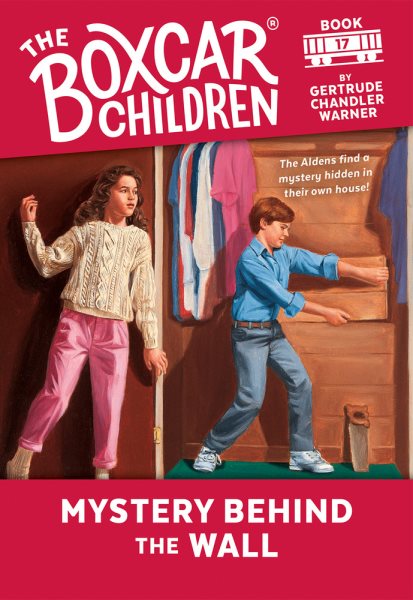 Mystery Behind the Wall (17) (The Boxcar Children Mysteries) cover