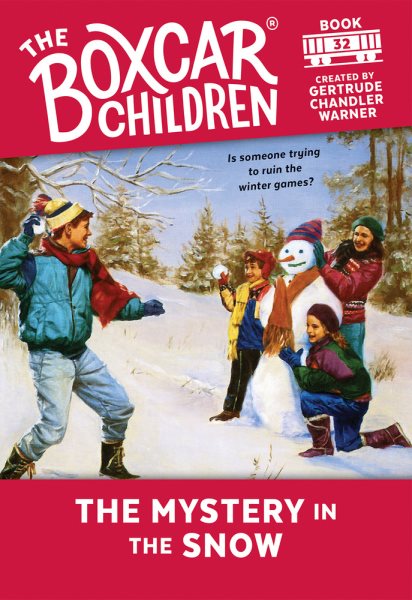 The Mystery in the Snow (The Boxcar Children, No. 32) cover