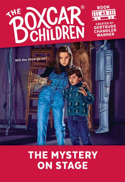 The Mystery on Stage (Boxcar Children Mysteries #43) cover