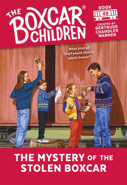 The Mystery of the Stolen Boxcar (The Boxcar Children Mysteries) cover