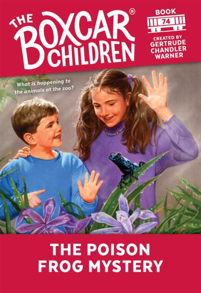 The Poison Frog Mystery (74) (The Boxcar Children Mysteries) cover