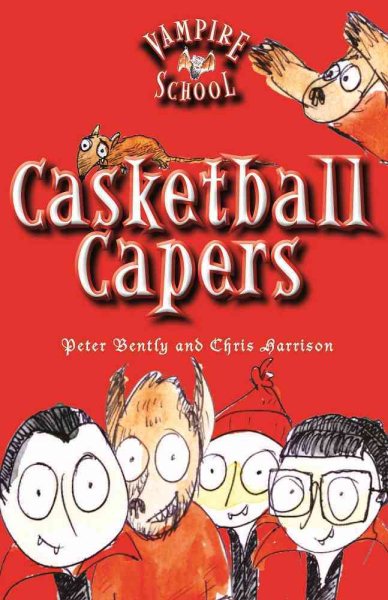 Vampire School: Casketball Capers (Book 1) cover
