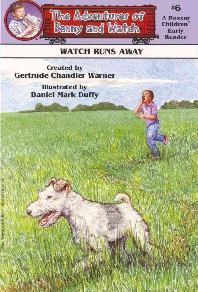 Watch Runs Away (Boxcar Children Early Reader #6) (The Adventures of Benny & Watch)
