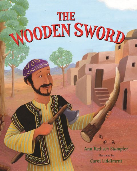 The Wooden Sword: A Jewish Folktale from Afghanistan cover