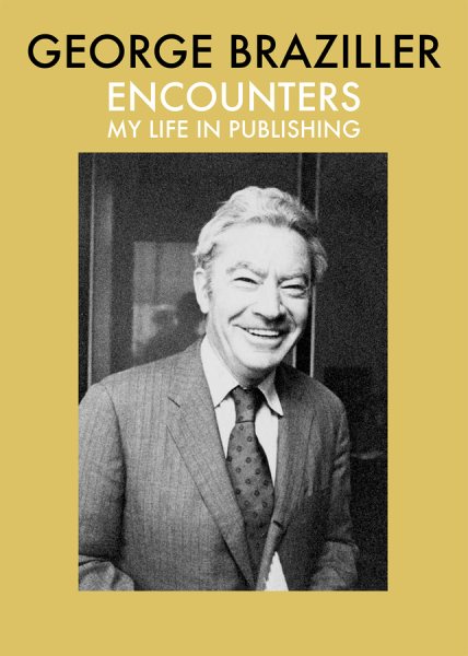 Encounters: My Life in Publishing cover
