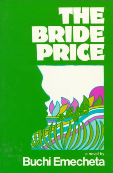 The Bride Price: A Novel cover