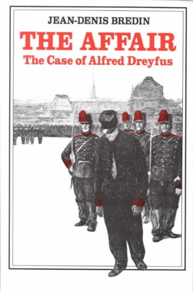 The Affair: The Case of Alfred Dreyfus cover