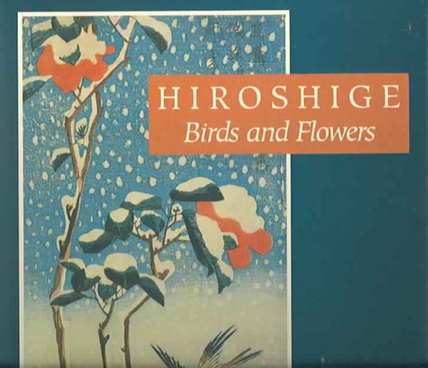 Hiroshige: Birds and Flowers cover