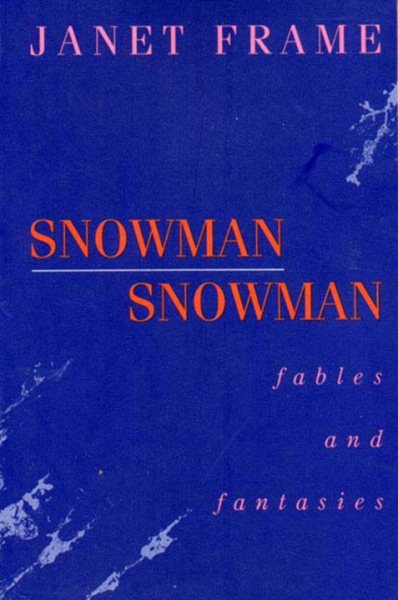 Snowman Snowman: Fables and Fantasies cover